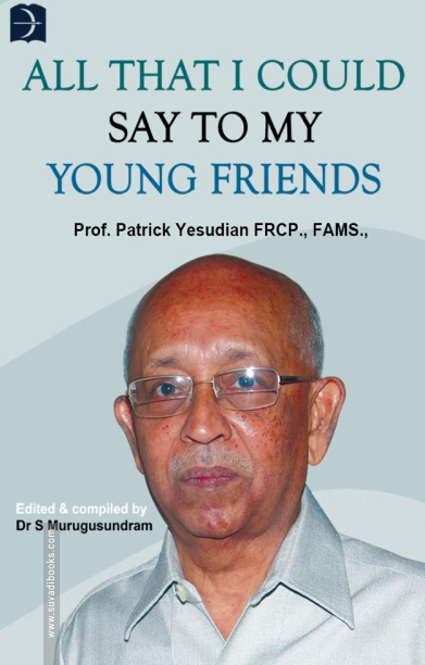 All That I Could Say To My Young Friends