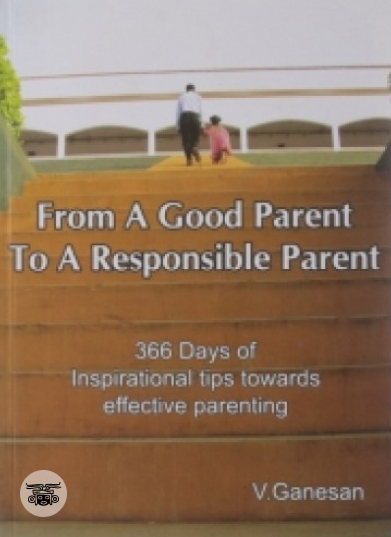 From  A Good Parent To A Responsible Parent