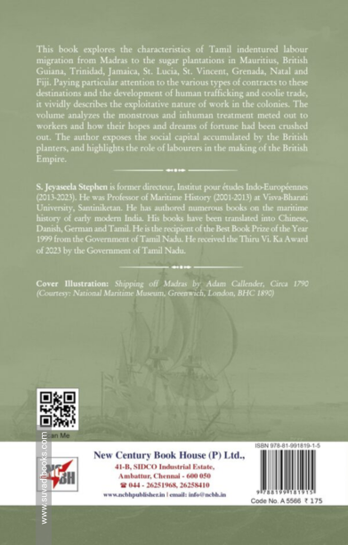 Indentured Tamil Immigrants From Madras to the British Sugar Colonies of the Empire, 1837-1917