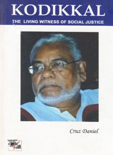 [:en]Kodikkal: The Living Witness of Social Justice[:ta]Kodikkal: The Living Witness of Social Justice[:]