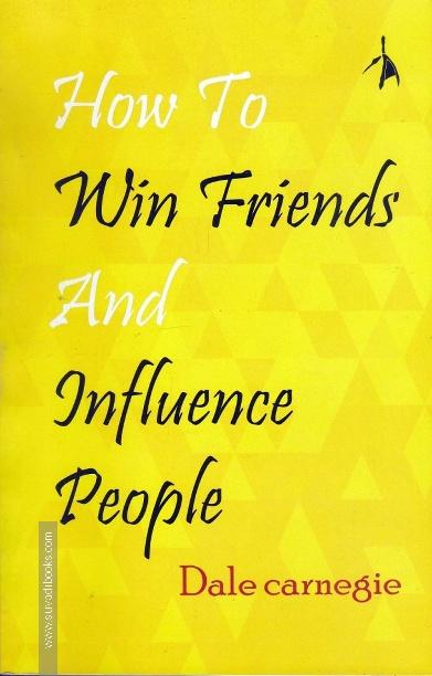 How to Win Friends and Influence People