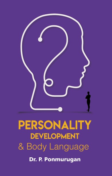 Personality Development &amp; Body Language