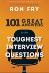 101 great answers to the toughest interview questions