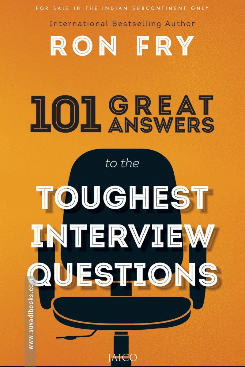 101 great answers to the toughest interview questions