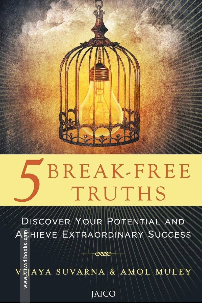 5 Break-Free Truths