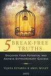 5 Break-Free Truths