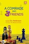 A Comrade and Three Friends