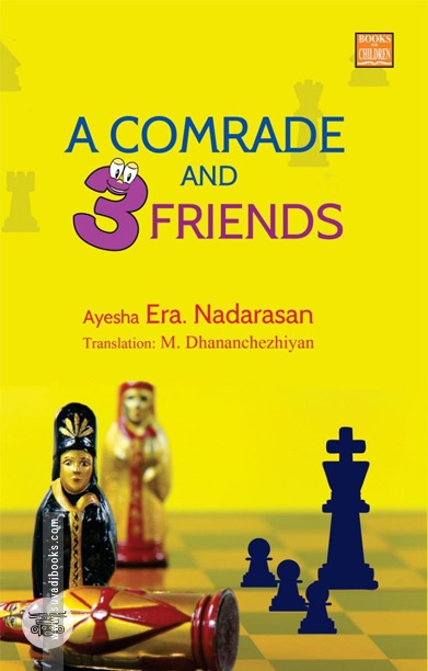 A Comrade and Three Friends