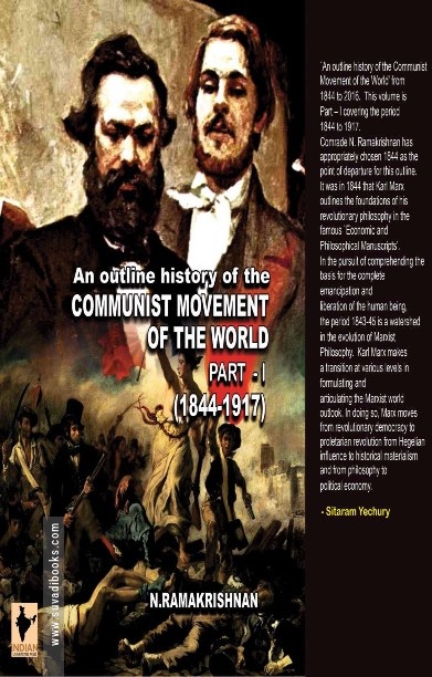 An outline history of the COMMUNIST MOVEMENT OF THE WORLD (Part-1)