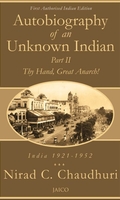 Autobiography of an Unknown Indian: Part II