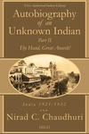 Autobiography of an Unknown Indian: Part II