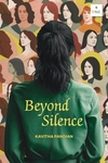 Beyond Silence