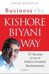 Business the Kishore Biyani Way