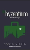 To Byzantium: A Turkey Travelogue