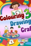 Colouring, Drawing & Craft (3 in 1) 3rd Std
