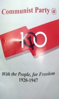 Communist Party @ With the People, For Freedom 1920 – 1947