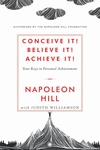 Conceive it! Believe It! Achieve it!