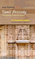 Early Studies in Tamil Prosody The evolution of Tamil Viruttams