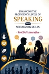 Enhancing The Proficiency Levels of Speaking Through Socializing Skills