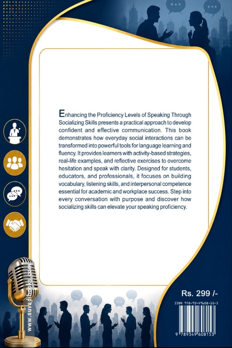 Enhancing The Proficiency Levels of Speaking Through Socializing Skills