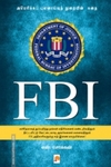 FBI: அமெரிக்கப் புலனாய்வுத் துறையின் கதை