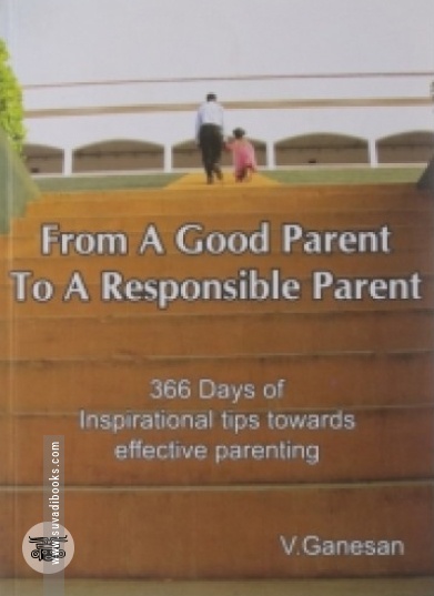 From  A Good Parent To A Responsible Parent
