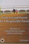 From  A Good Parent To A Responsible Parent
