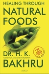 Healing Through Natural Foods