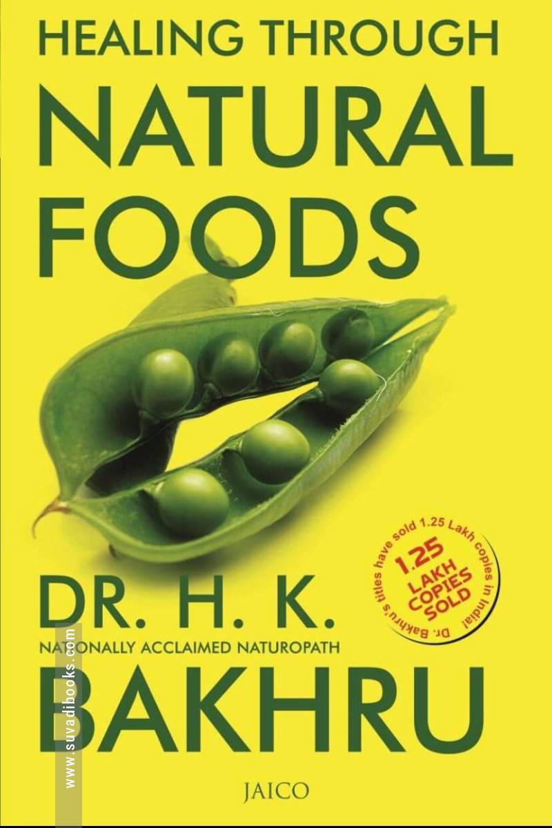 Healing Through Natural Foods