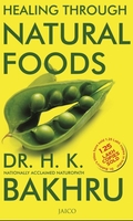 Healing Through Natural Foods