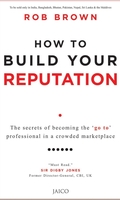 How to Build Your Reputation