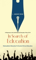 In Search Of Education – Nationalistic Education Vs Society Driven Education