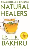 Indian Spices & Condiments as Natural Healers