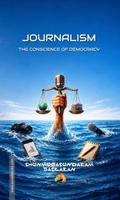 JOURNALISM – THE CONSCIENCE OF DEMOCRACY