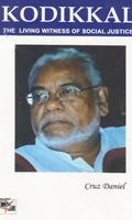 [:en]Kodikkal: The Living Witness of Social Justice[:ta]Kodikkal: The Living Witness of Social Justice[:]