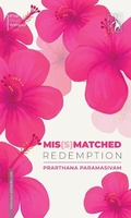 MIS(S)MATCHED - REDEMPTION