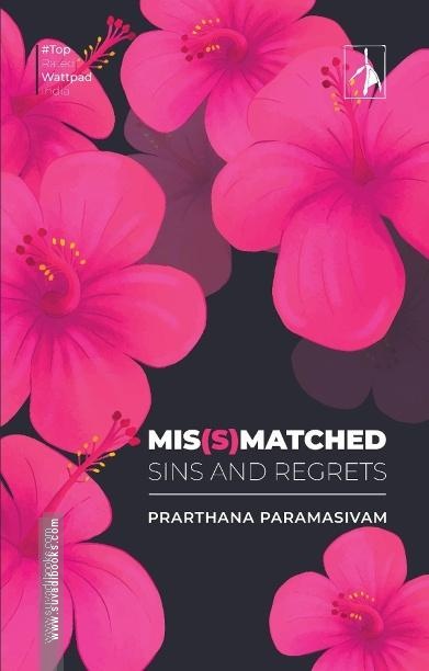 MIS(S)MATCHED - SINS AND REGRETS