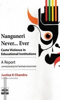 Nanguneri Never... Ever (Caste Violence in Educational Institutions)