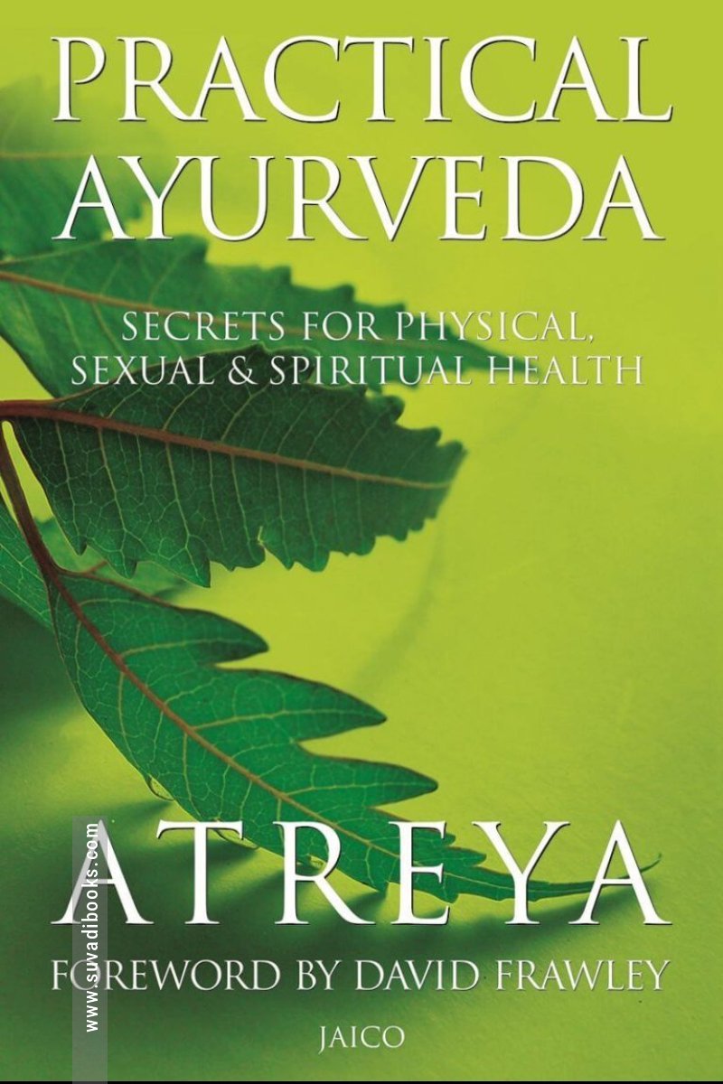 Practical Ayurveda