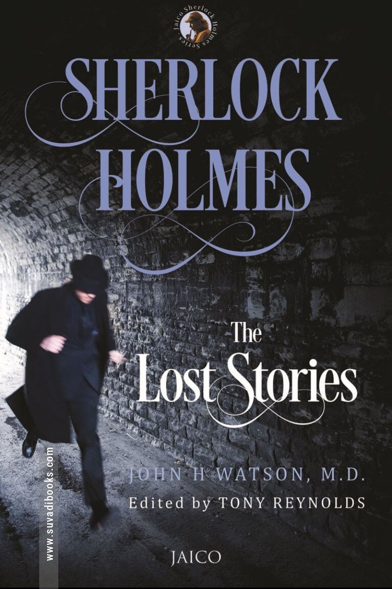 Sherlock Holmes: The Lost Stories