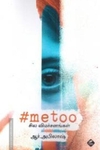 #metoo: சில விமர்சனங்கள்