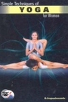 Simple Techniques of Yoga for Women