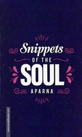 Snippets of the SOUL aparna