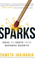 sparks ideas to ignite your business growth