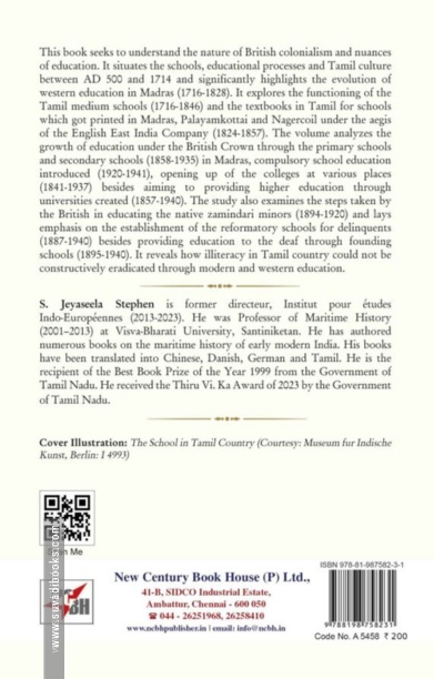 The British Colonial Invasion and Education in Madras: Innovation and Impact on Tamil Society, 1716-1941