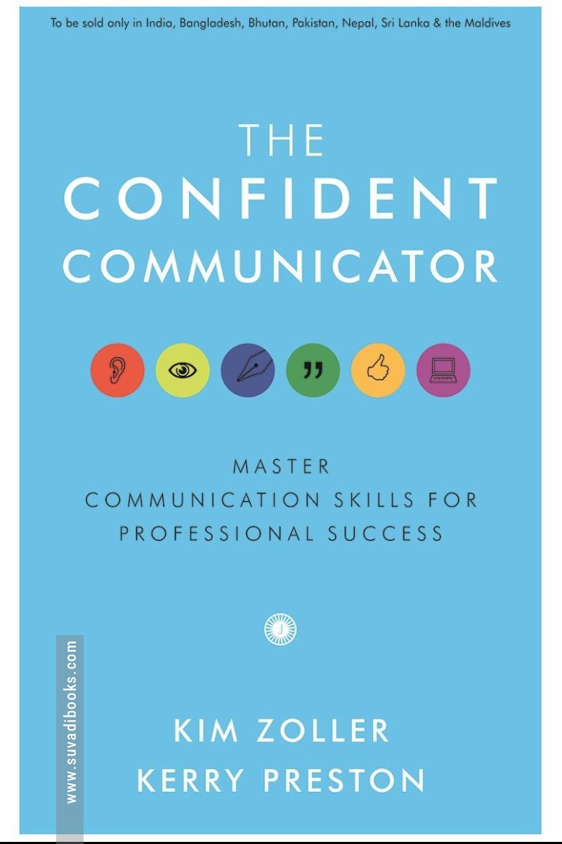 The Confident Communicator