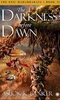 The Epic Mahabharata - Book 2 - The Darkness before Dawn