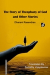 The Story of Theophany of God and Other Stories