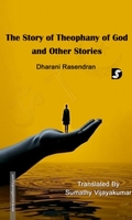 The Story of Theophany of God and Other Stories