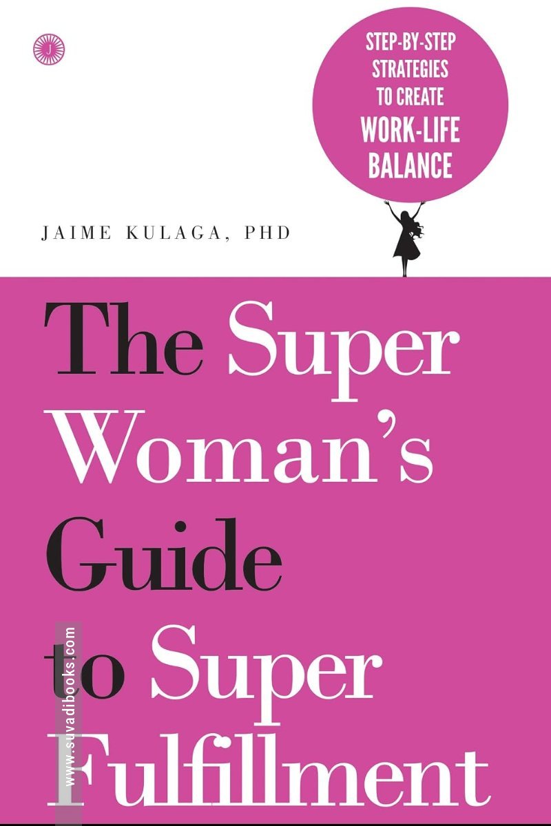 The SuperWoman’s Guide to Super Fulfillment